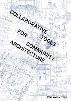 Collaborative Tools For Community Architecture