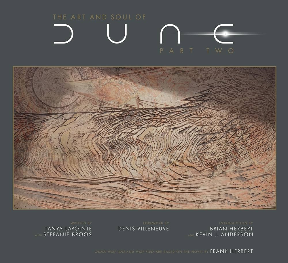 The Art And Soul Of Dune: Part Two