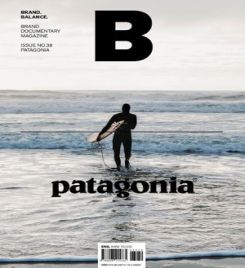 Magazine B Issue No.38 PATAGONIA BRAND STORY