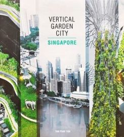 Vertical garden city: Singapore
