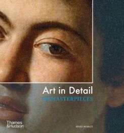Art In Detail : 100 Masterpieces