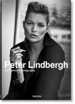 Peter Lindbergh On Fashion Photography