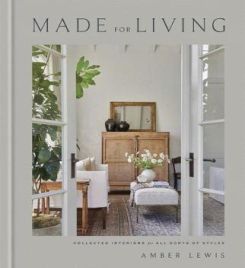 Made For Living Collected Interiors For All Sorts Of Styles