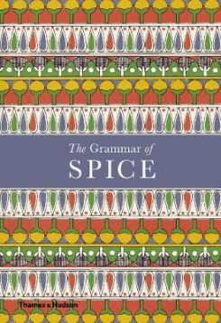 The Grammar Of Spice