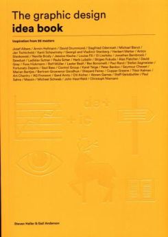 The Graphic Design Idea Book : Inspiration from 50 Masters