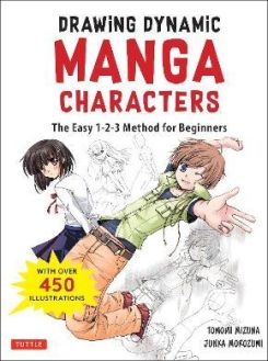 The Manga Artist's Handbook: Drawing Dynamic Manga Characters : The Easy 1-2-3 Method for Beginners