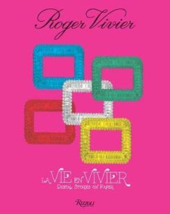Roger Vivier: La Vie en Vivier: Digital Stories on Paper