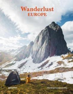 Wanderlust Europe : The Great European Hike