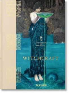 Witchcraft. The Library Of Esoterica