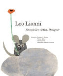 Leo Lionni-storyteller, Artist, Designer