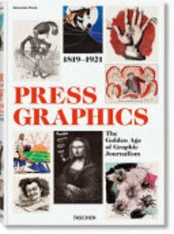 History Of Press Graphics. 1819-1921