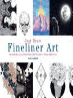 Just Draw Fine Liner Art