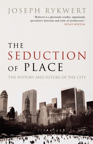 Seduction Of Place