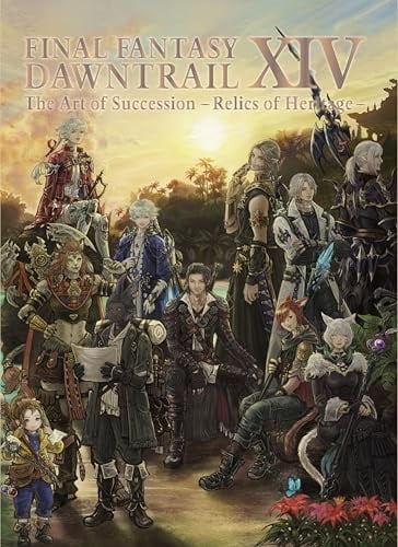 Final Fantasy Xiv: Dawntrail -- The Art Of Succession -relics Of Heritage-