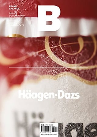 Brand Documentary Magazine #47 Haagen-dazs