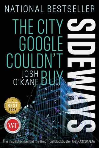 Sideways: The City Google Couldn't Buy