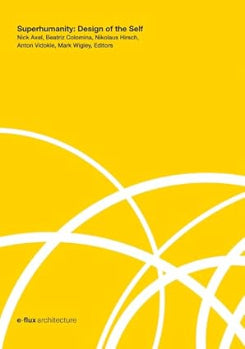 Super Humanity: Design Of The Self