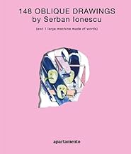 148 Oblique Drawings By Serban Ionescu