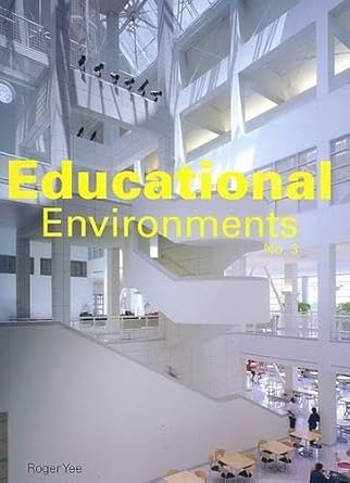 Educational Environments No. 3