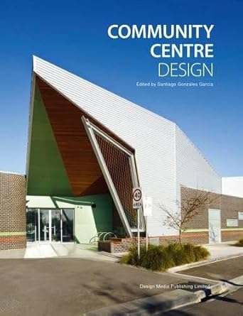 Community Centre: Design