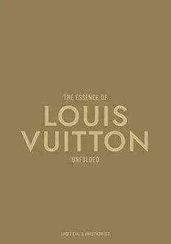 The Essence Of Louis Vuitton