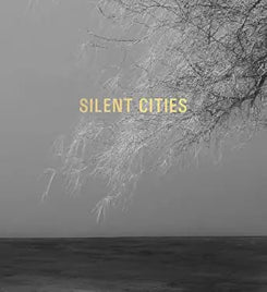 Silent Cities
