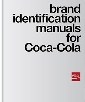 Brand Identification Manuals For Coca-cola