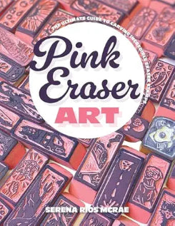 Pink Eraser Art: The Ultimate Guide To Carving Incredible Eraser Stamps