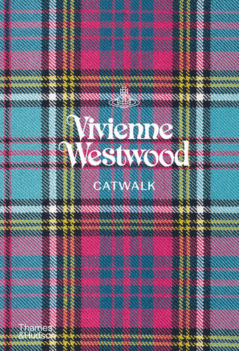 Vivienne Westwood Catwalk : The Complete Collections