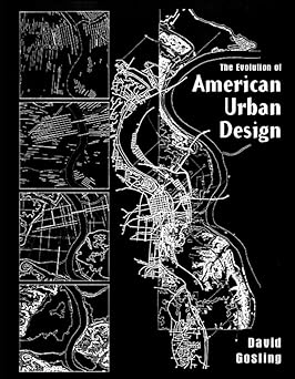 The Evolution Of American Urban Design