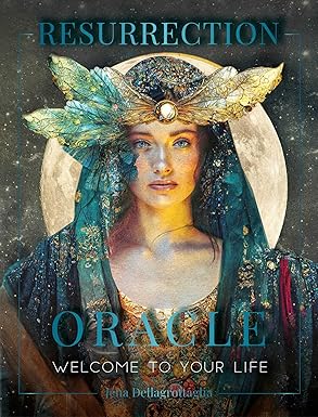 Resurrection Oracle Welcome To Your Life