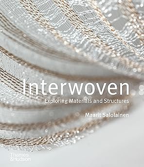 Interwoven: Exploring Materials And Structures