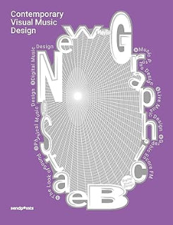 New Graphic Beats:  Contemporary Visual Music Design
