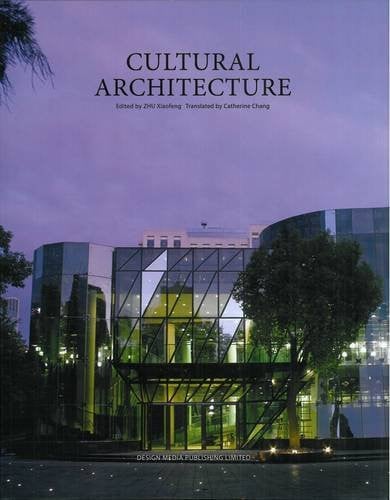 Contemporary Architecture In China - Cultural Architecture