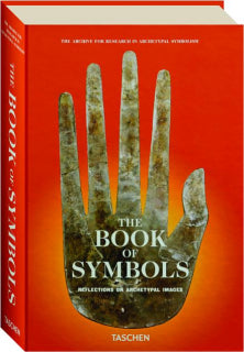 The Book Of Symbols: Reflections On Archetypalimages