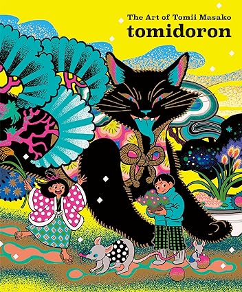 Tomidoron-the Art Of Tomii Masako