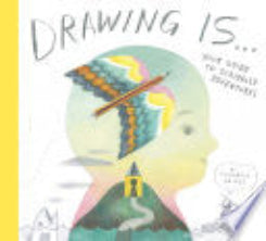 Drawing Is ...