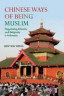 Chinese Ways Of Being Muslim