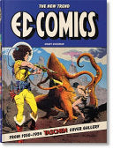 Ec Comics. The New Trend 1950-54. 45th Ed