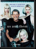 Helmut Newton And Alice Springs. Us And Them