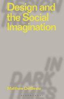 Design And The Social Imagination