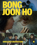 Bong Joon Ho: Director's Inspiration