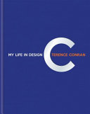 Terence Conran: My Life In Design