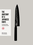 The Anatomy Of A Japanese Knife