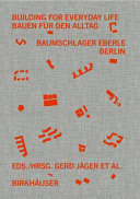 Building For Everyday Life Bauen F�r Den Alltag 2010-2025