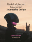 The Principles And Processes Of Interactive Design