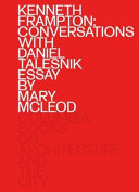 Kenneth Frampton: Conversations With Daniel Talesnik