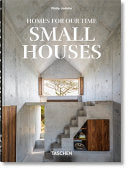 Homes For Our Time. Small Houses. 45th Ed