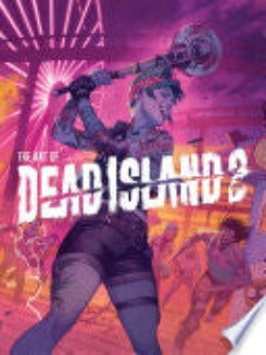 The Art Of Dead Island 2