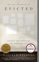 Evicted: Poverty And Profit In The American City
